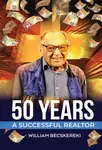 Book cover: 50 Years a Successful Realtor